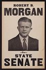 Robert Morgan campaign poster